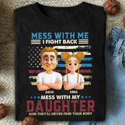 Don't Mess With My Kids - Personalized Shirt For Dad