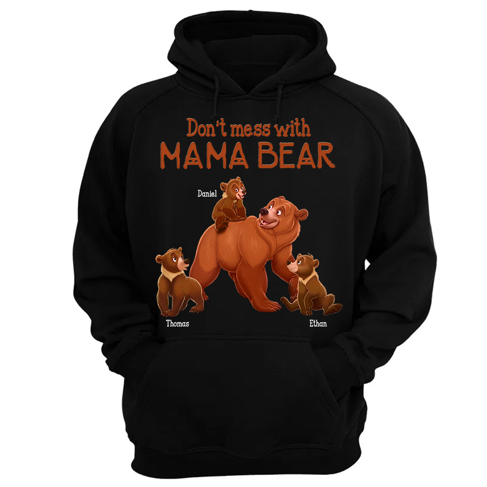 Don't Mess with Mama Bear - Personalized Shirt For Grandma Hv01