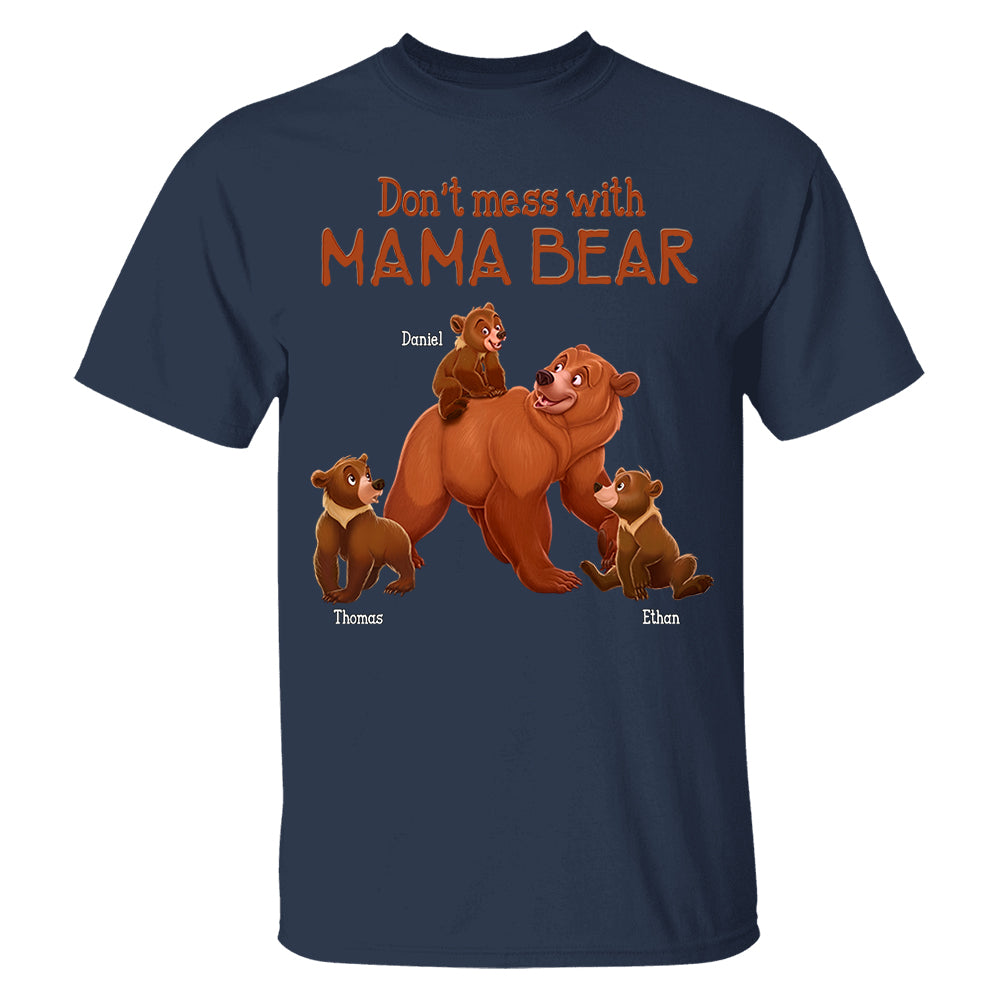 Don't Mess with Mama Bear - Personalized Shirt For Grandma Hv01