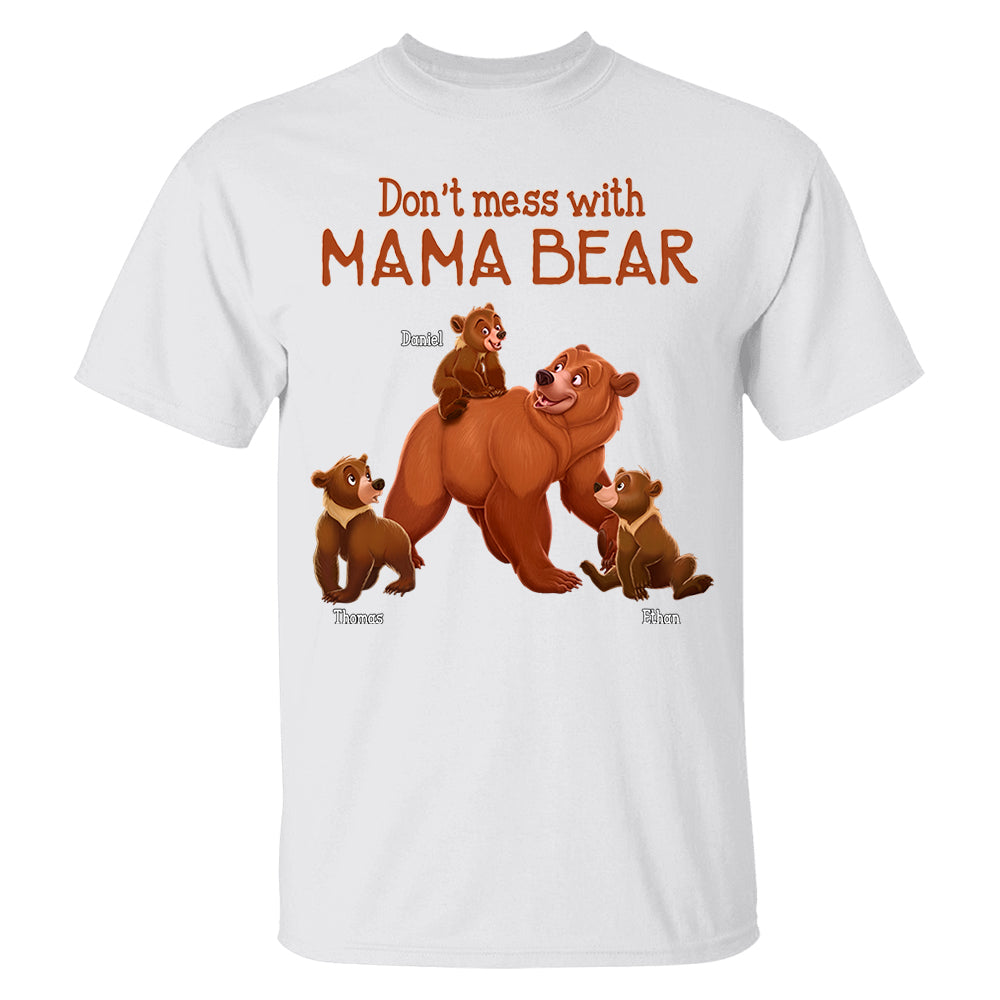 Don't Mess with Mama Bear - Personalized Shirt For Grandma Hv01