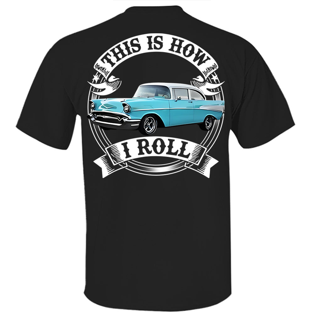 I'm Not Old I'm Classic Funny Car Graphic Personalized Car's Photo Shirt Hv01