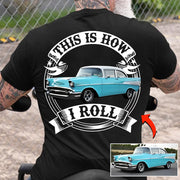 I'm Not Old I'm Classic Funny Car Graphic Personalized Car's Photo Shirt Hv01