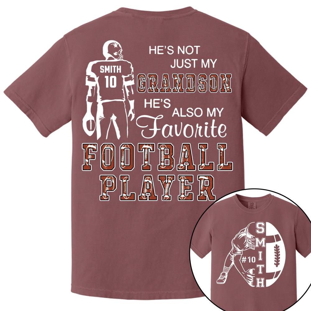 Not Just My Grandson, My Favorite Football Player, Custom Name & Number Football Shirt for Proud Mom, Grandma, Family A2110 Hv01