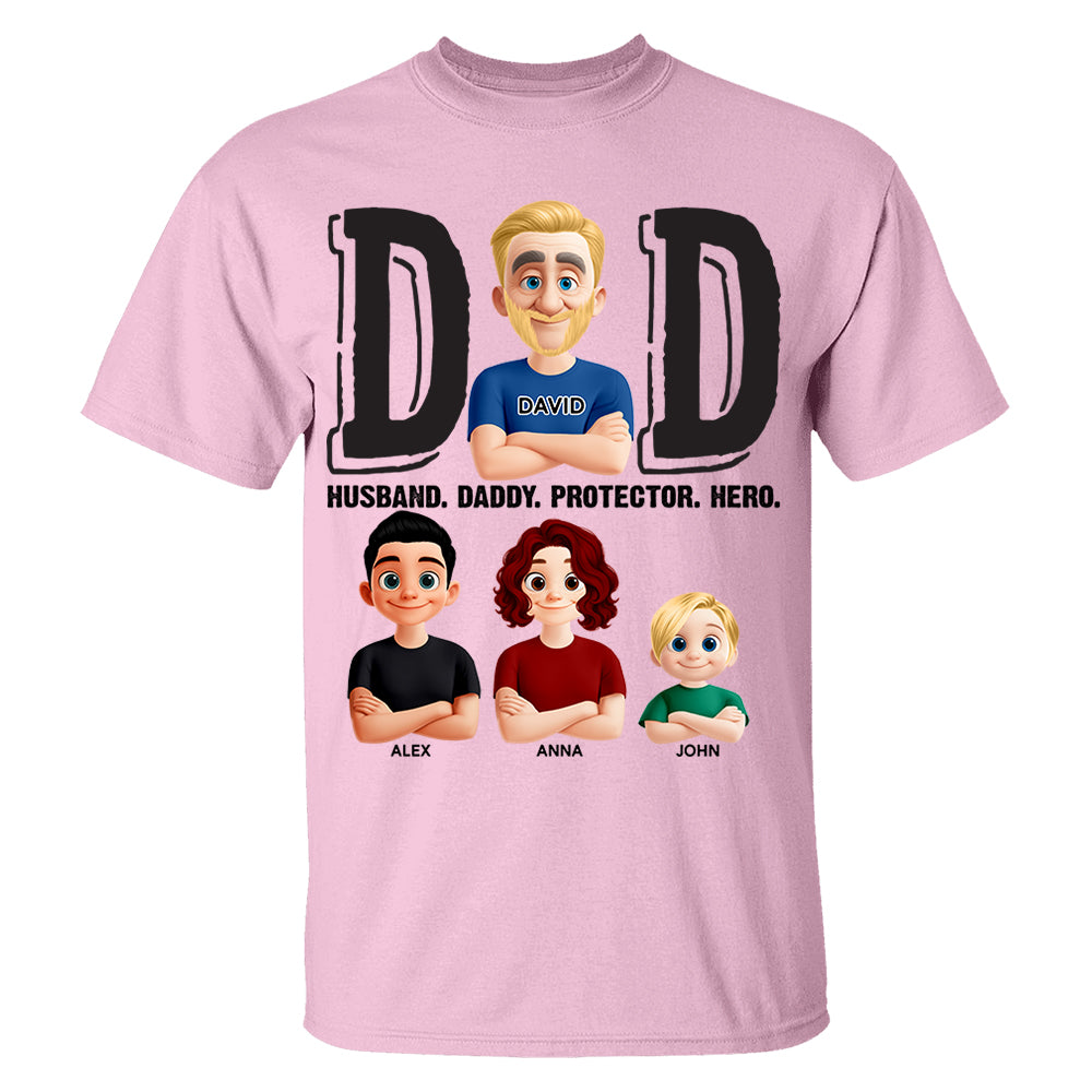 Dad Husband Daddy Protector Hero, Personalized Shirt, Father's Day Gift For Dad T1807 Nh00