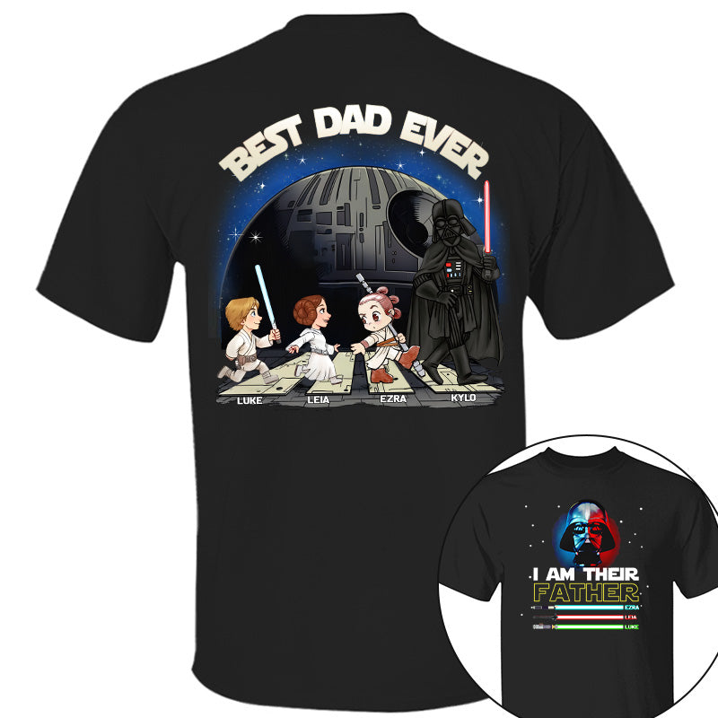 Personalized I Am Their Father Best Dad Ever Shirt, Father's Day Gift For Dad T1807 Pt99