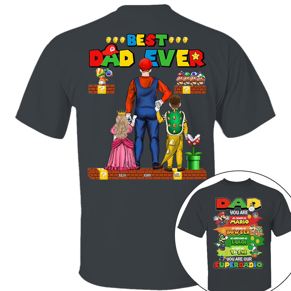 Super Daddio Best Dad Ever, Personalized Shirt, Gift For Dad, Father's Day T1807 Nh00