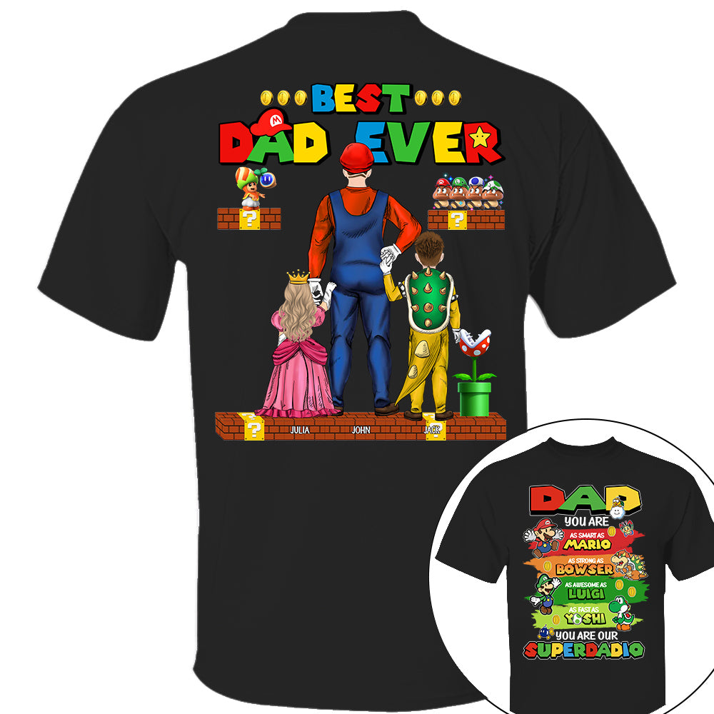 Super Daddio Best Dad Ever, Personalized Shirt, Gift For Dad, Father's Day T1807 Nh00