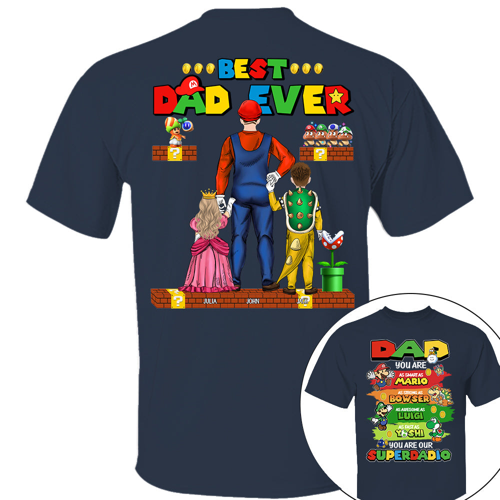 Super Daddio Best Dad Ever, Personalized Shirt, Gift For Dad, Father's Day T1807 Nh00