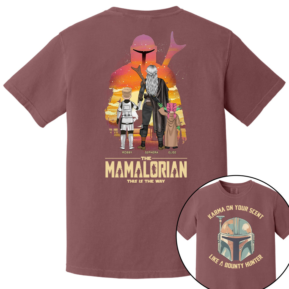 Karma's On Your Scent Like Bounty Hunter, The Mandalorian This Is The Way - Personalized Shirt For Mom Pt99