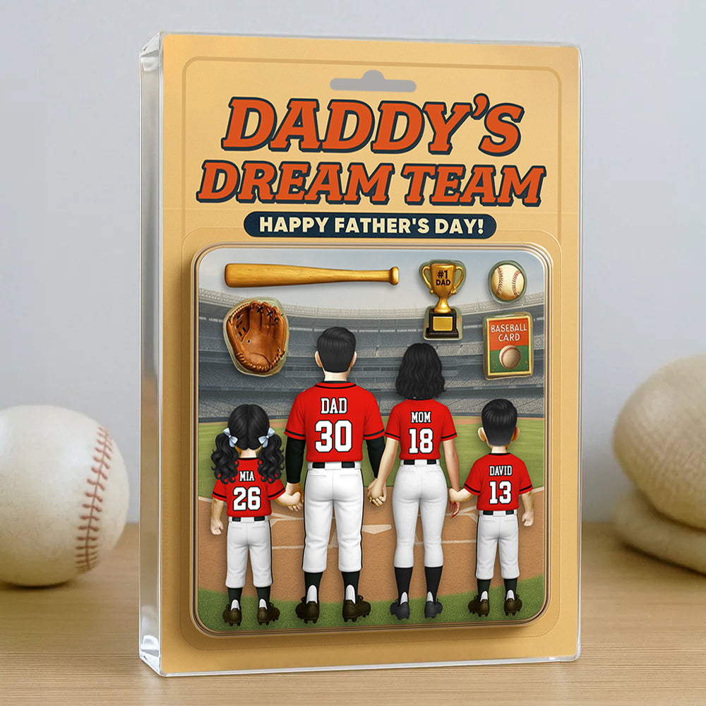 Daddy' Dream Team, Baseball Custom Figure Personalized Acrylic Block Plaque, Gift For Baseball Lover A2110 Hv01
