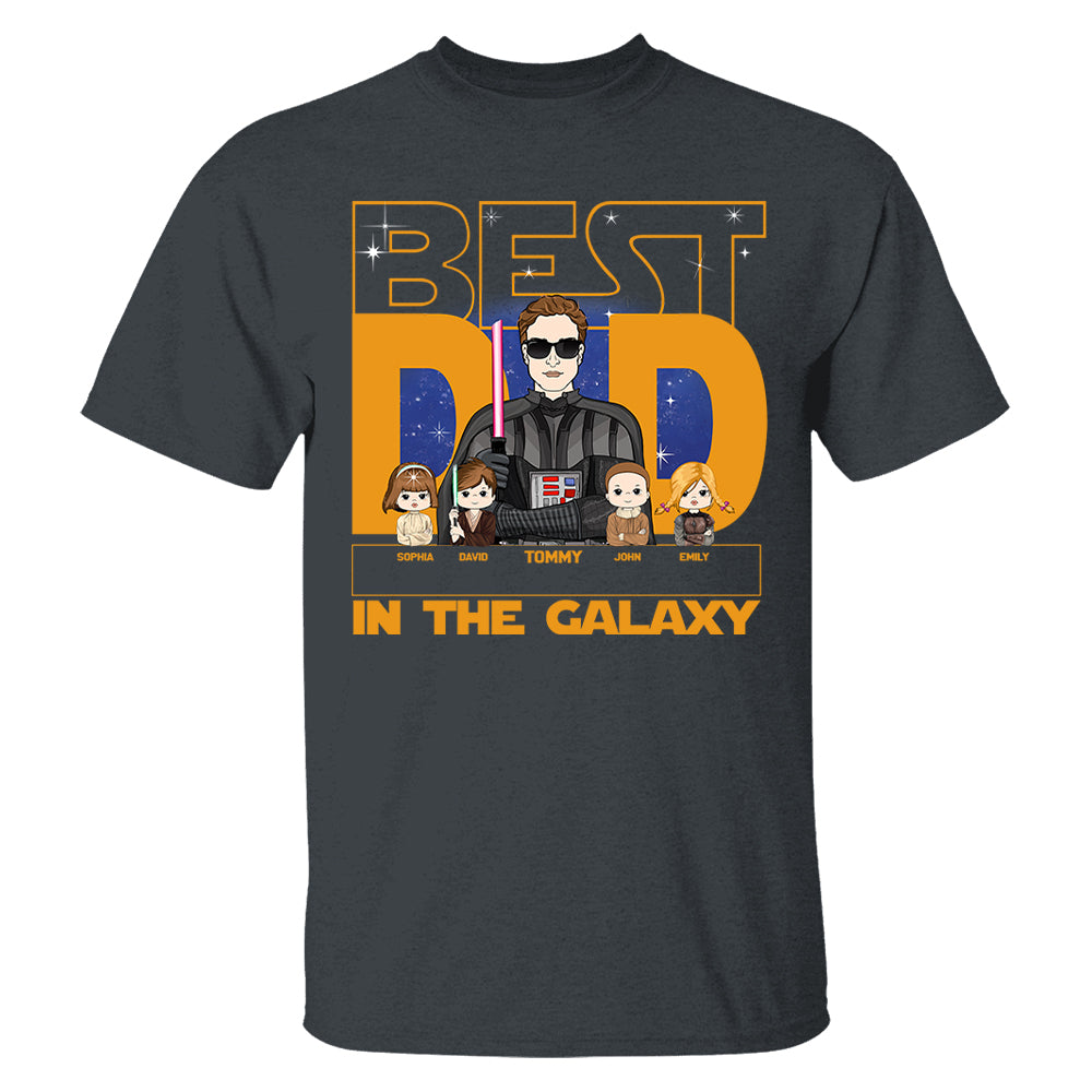 Best Dad In The Galaxy - Personalized Shirt For Dad, Custom Gift For Dad Father's Day NA04 Pt99