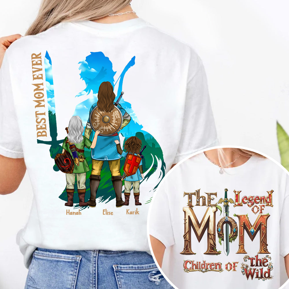Personalized The Legend of Mom Children Of The Wild- Best Mom Ever Shirt - Personalized Shirt For Mom DO98