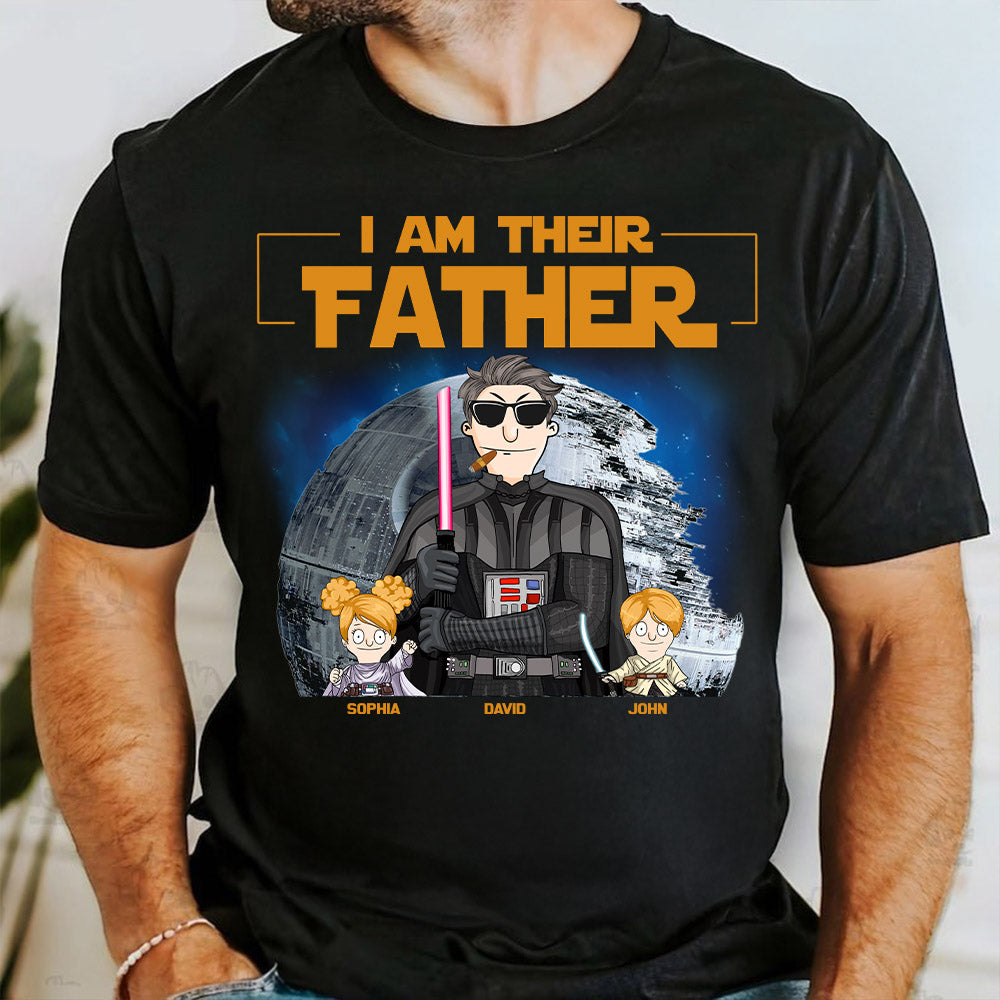 I Am Their Father Custom Shirt For Dad - Personalized Father's Day Gift New 2025 vr3 Pt99