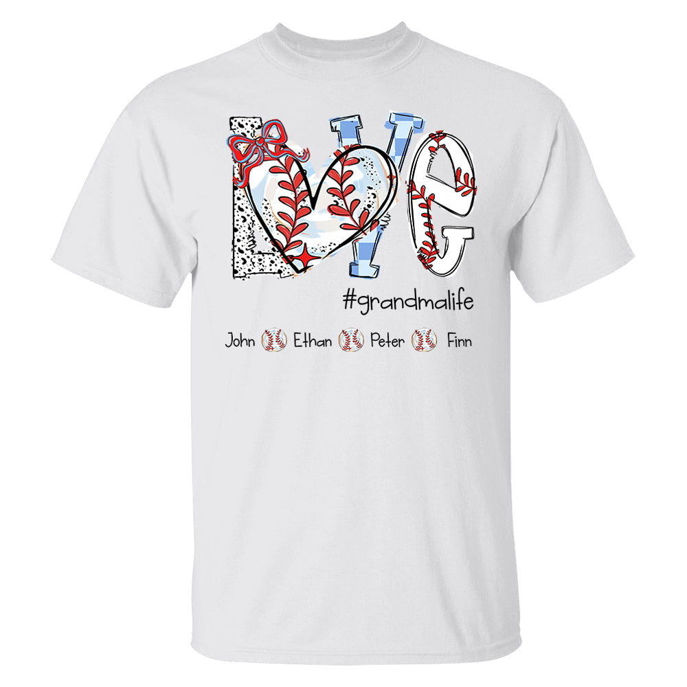 LOVE Baseball Grandma Life - Personalized Shirt Pt99