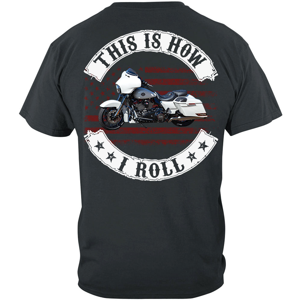 This Is How I Roll - Personalized Upload Vechicle Photo For Biker New Do99