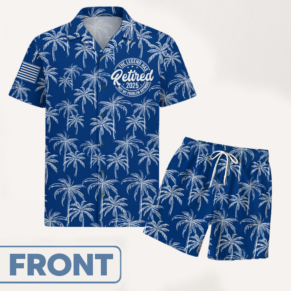 The Legend Has Retired, Not My Problem Any More Palm Tree Hawaiian Shirt Do98