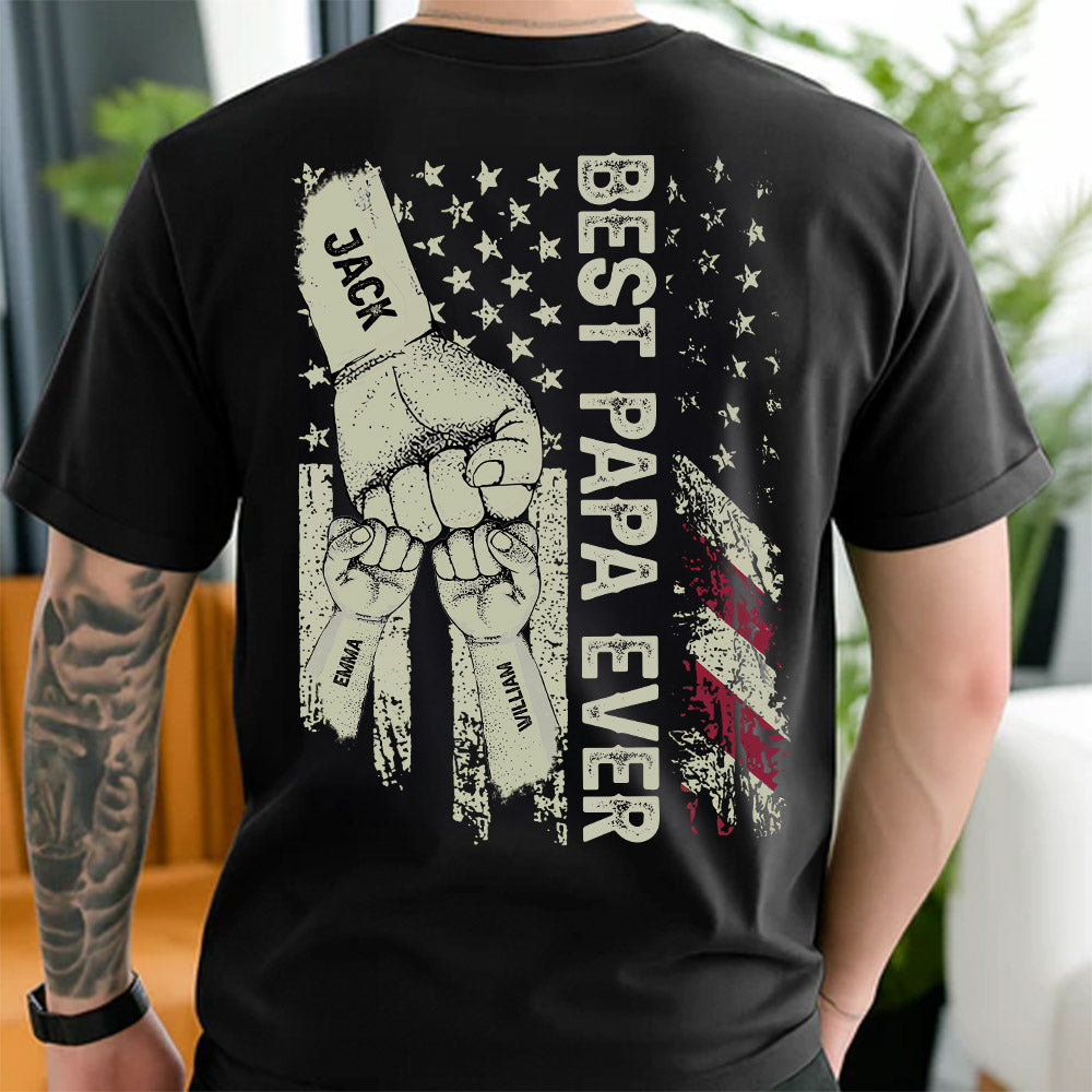 Best Dad Ever Flag, Father's Day Gift For Dad, Personalized Shirt T1807 Pt99