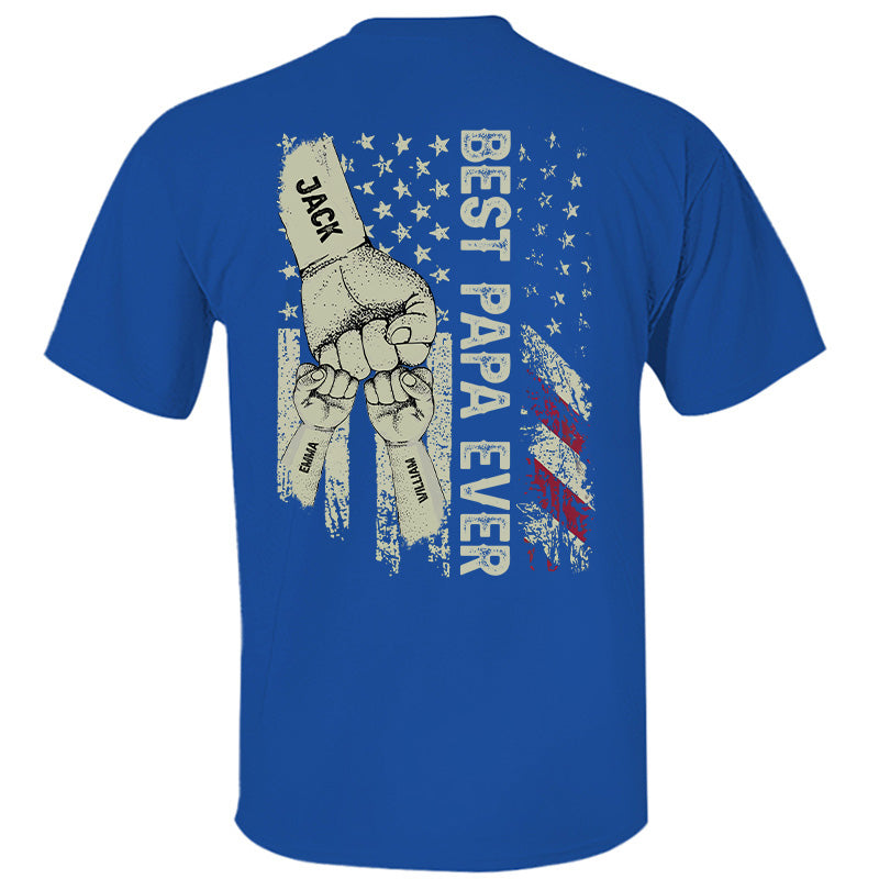 Best Dad Ever Flag, Father's Day Gift For Dad, Personalized Shirt T1807 Pt99