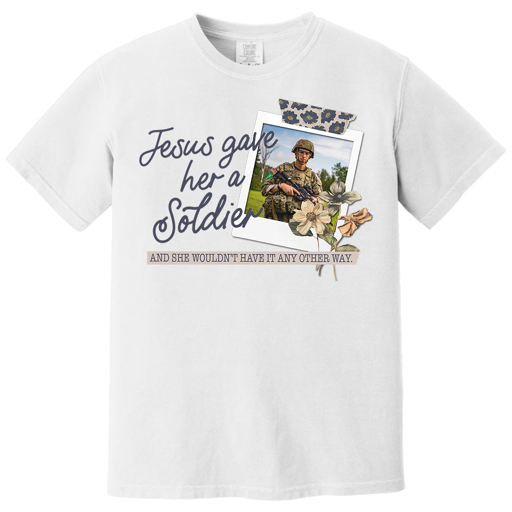 Jesus Gave Her - Custom Upload Photo Shirt pt99