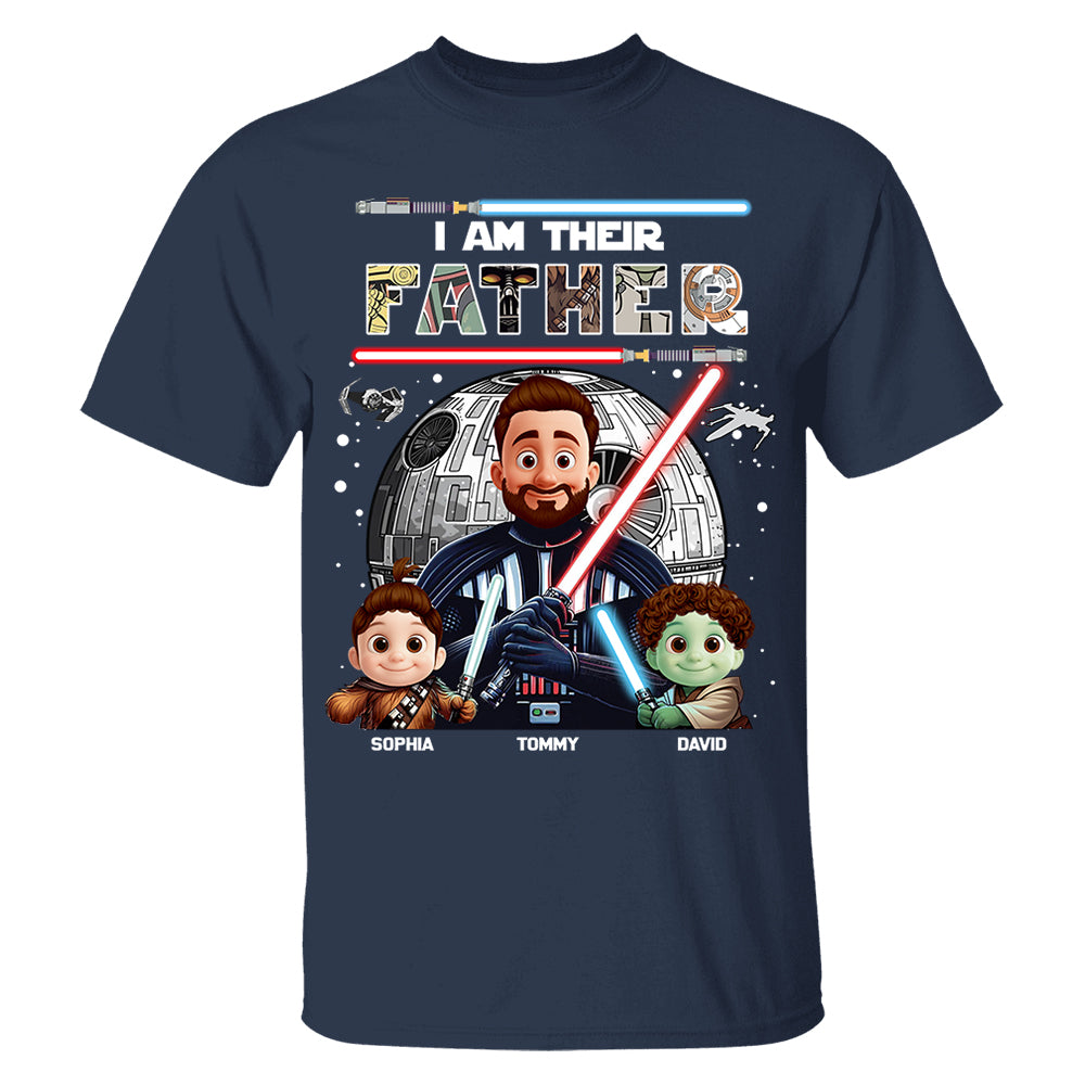 I Am Their Father, Personalized Dad Shirt, Father's Day Gift For Dad T1807 Nh00