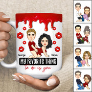 My Favorite Thing To Do Is You - Personalized Mug Nh00