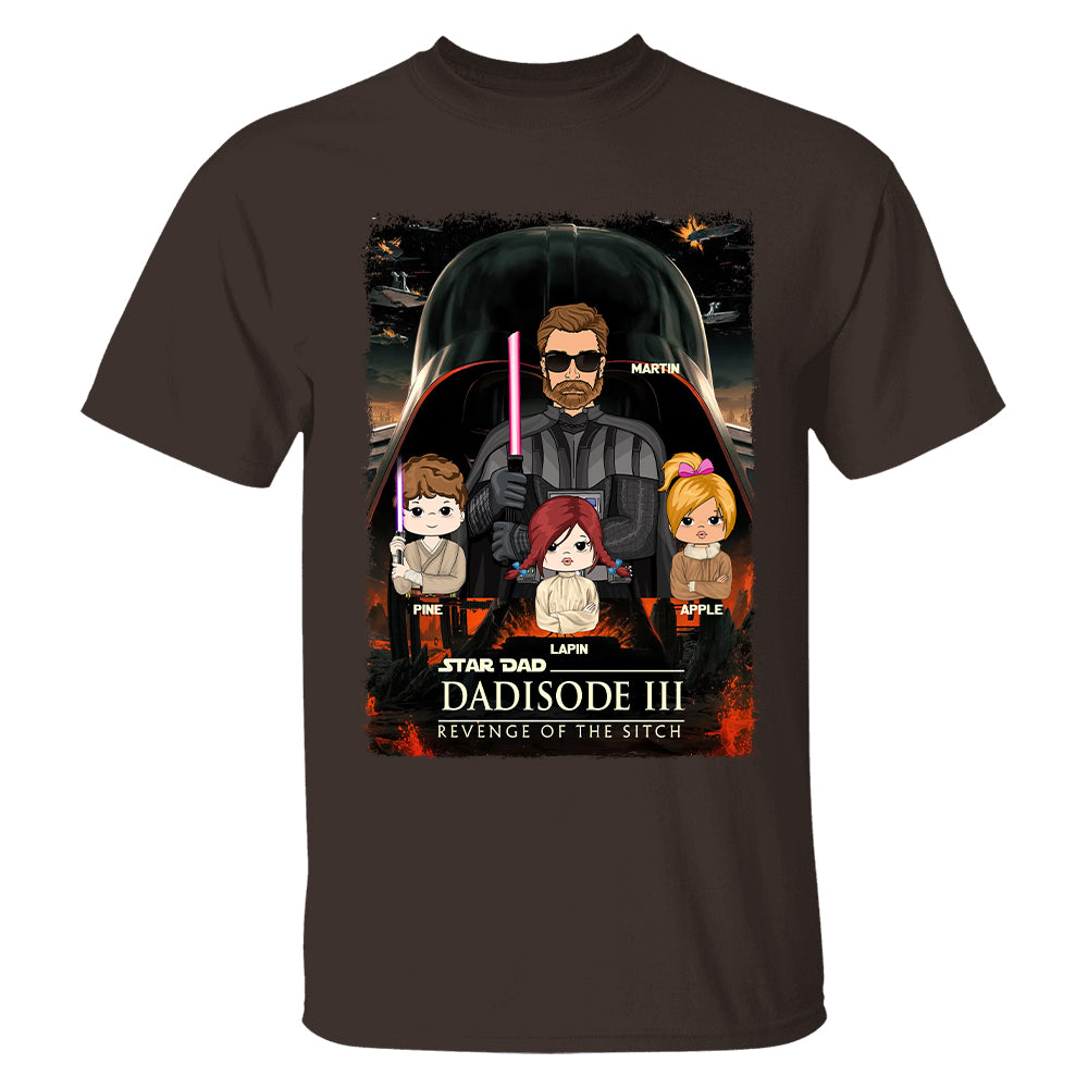 Dad³ – Revenge of The Sitch Personalized Shirt For Dad Vr2 Tu20