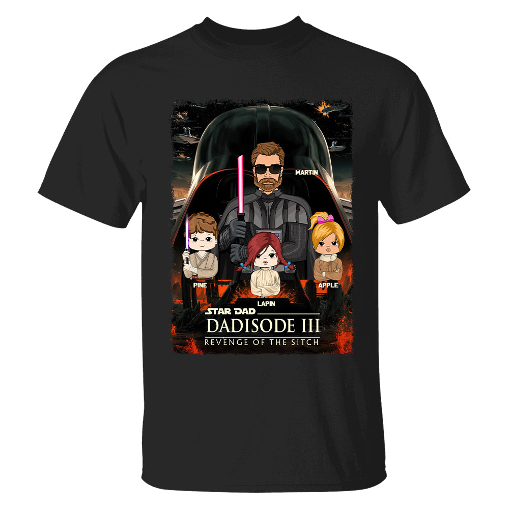Dad³ – Revenge of The Sitch Personalized Shirt For Dad Vr2 Tu20