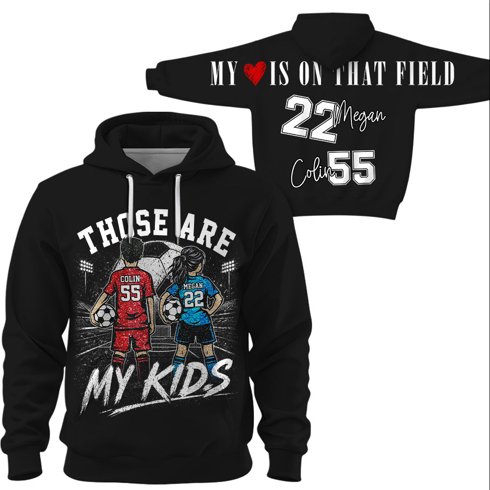Personalized Those Are My Kids Soccer Mom Shirt, Custom Sports Mom Gameday Shirt T1807 VH01