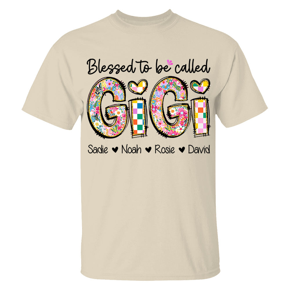 Blessed To Be Called GiGi, Personalized Grandmother T-Shirt with Grandkids' Names, Gift for Mother's Day T1807 Nv01