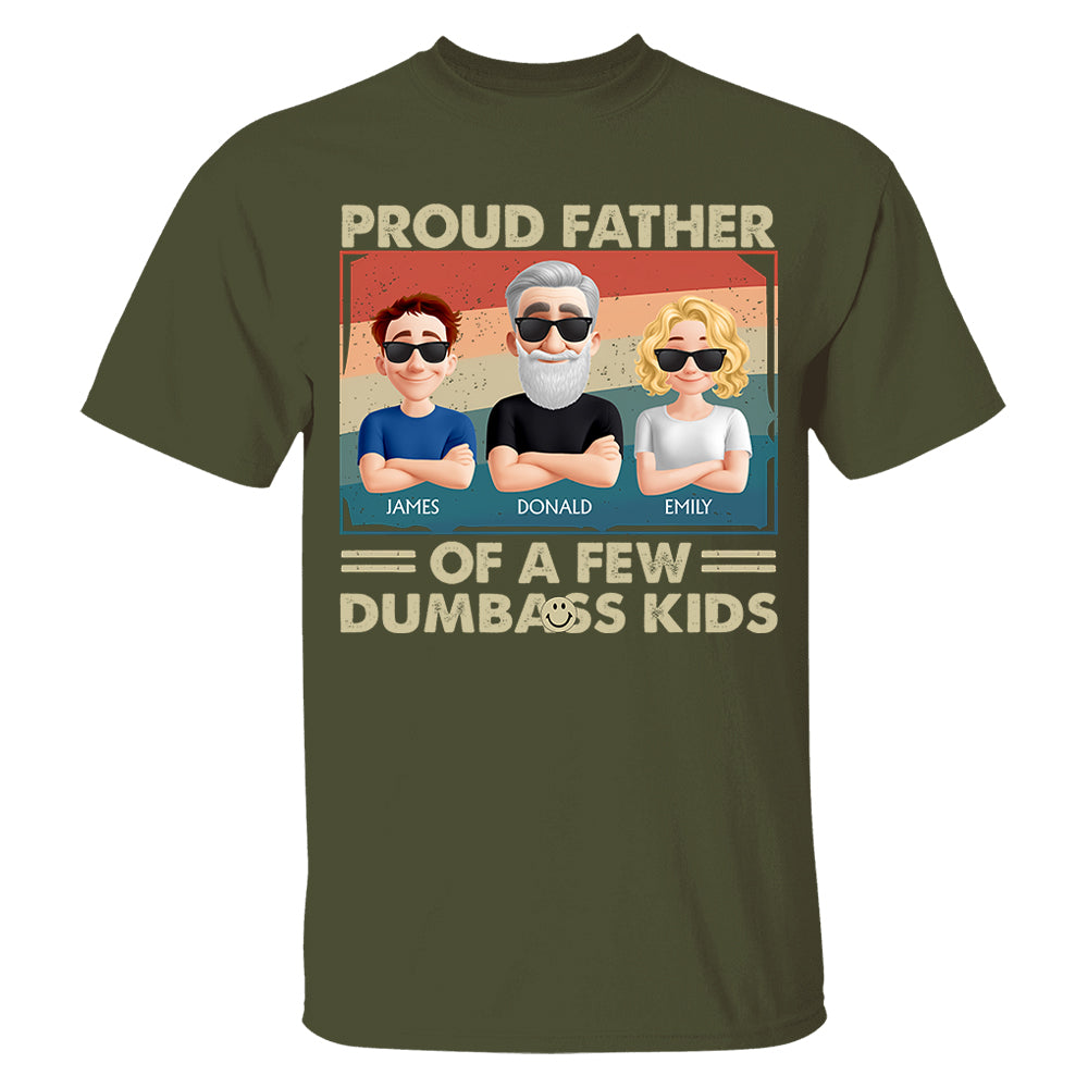 Proud Dad Of A Few - Personalized Funny Shirt For Husband, Dad, Grandpa NA04 NV01