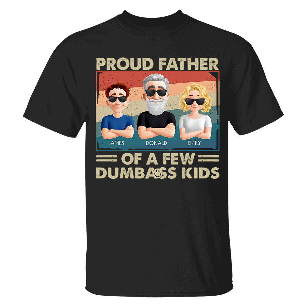 Proud Dad Of A Few - Personalized Funny Shirt For Husband, Dad, Grandpa NA04 NV01