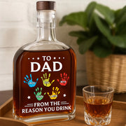 To Dad From The Reason You Drink - Family Personalized Custom Whiskey Bottle - Father's Day, Gift For Dad, Grandpa Tu20