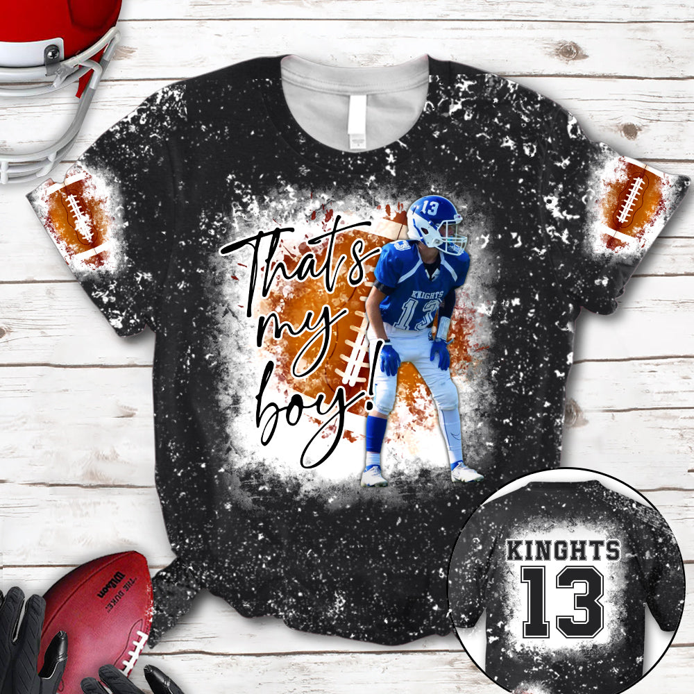 Personalized Football Bleached Shirt That's My Boy Custom Image Player K1702