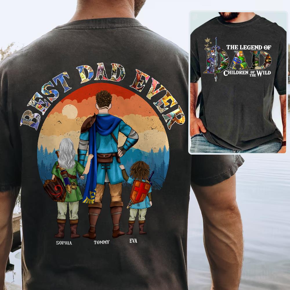 The Legend Of Dad Children Of The Wild, Best Dad Ever, Personalized Shirt, Gift For Father's Day T1807 Nh00