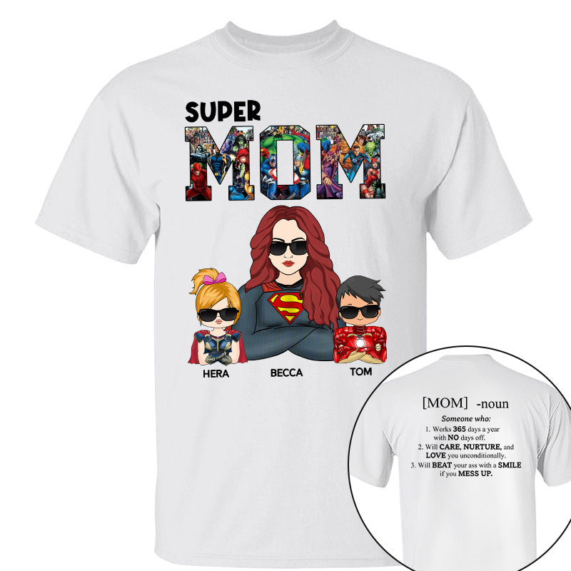 Super Mom Defined - Personalized Shirt For Mom Pt99