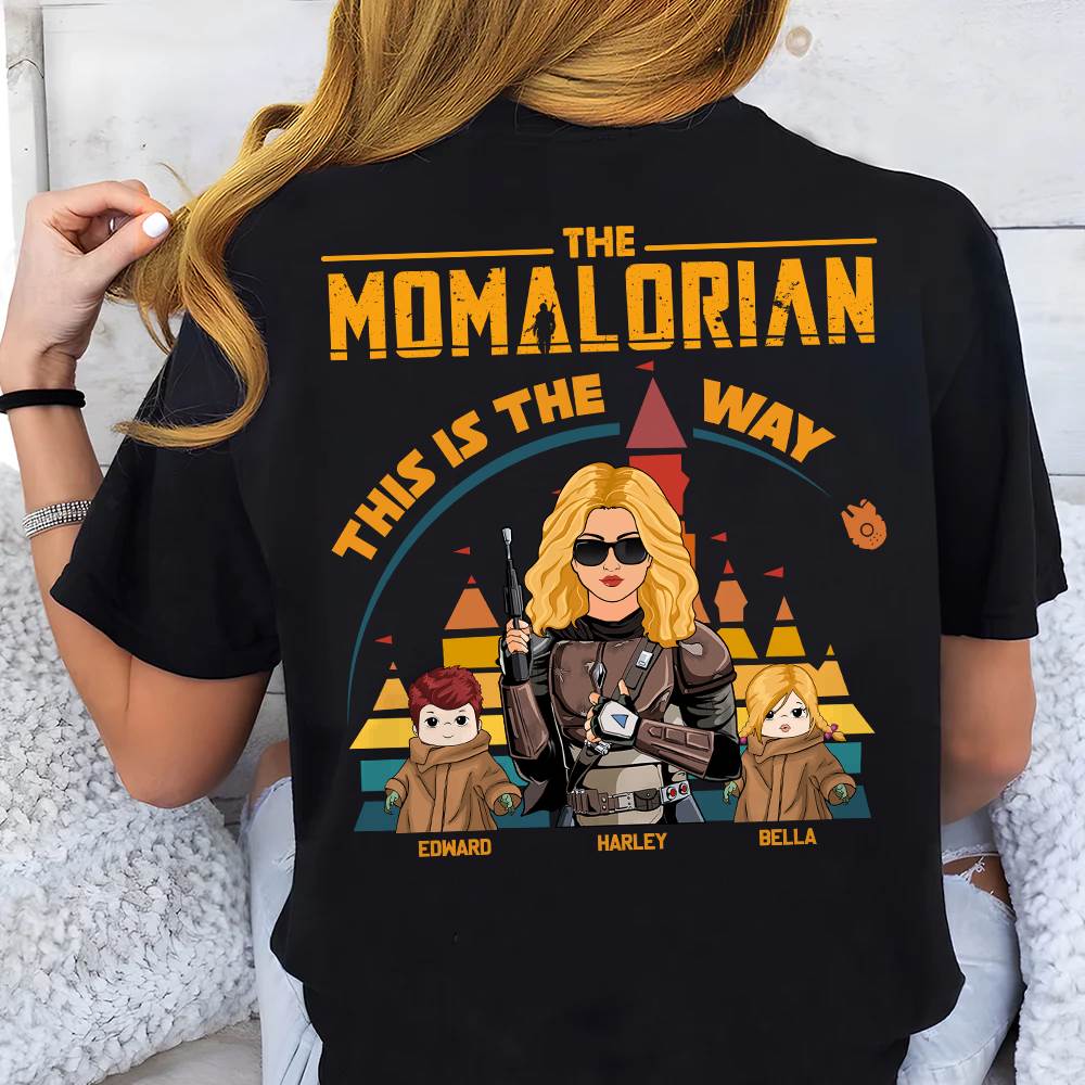 The Momalorian This Is The Way - Personalized Back Print Shirt For Mom Dad