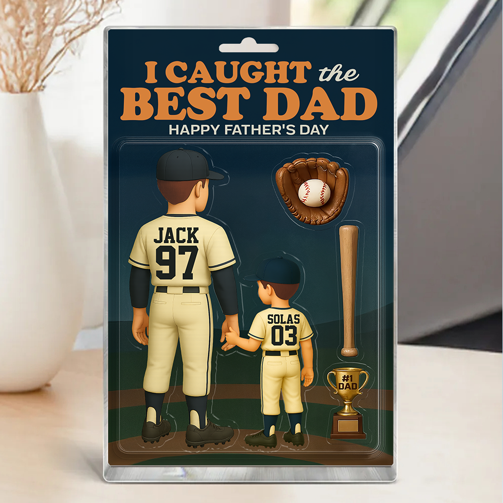 I Caught The Best Dad Baseball Gift - Custom Figure Acrylic Block - Gift For Dad And Husband NA04 Tu20