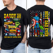 Daddy You Are, Best Dad Ever, Personalized Shirt, Custom Father's Day Gift 2025 T1807 Pt99