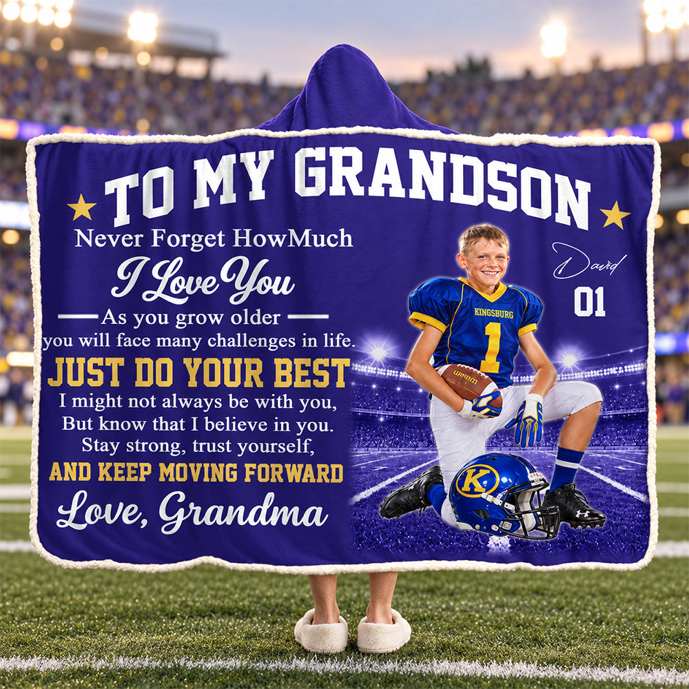 To My Grandson – Personalized Football Photo Hooded Blanket, Gift from Grandma Na02 NV01 DN10