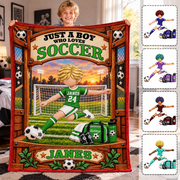Just A Boy Who Loves Soccer - Personalized Soccer Blanket - Custom Name Gift - Gift For Soccer Lover Na02 Tm01 KL07