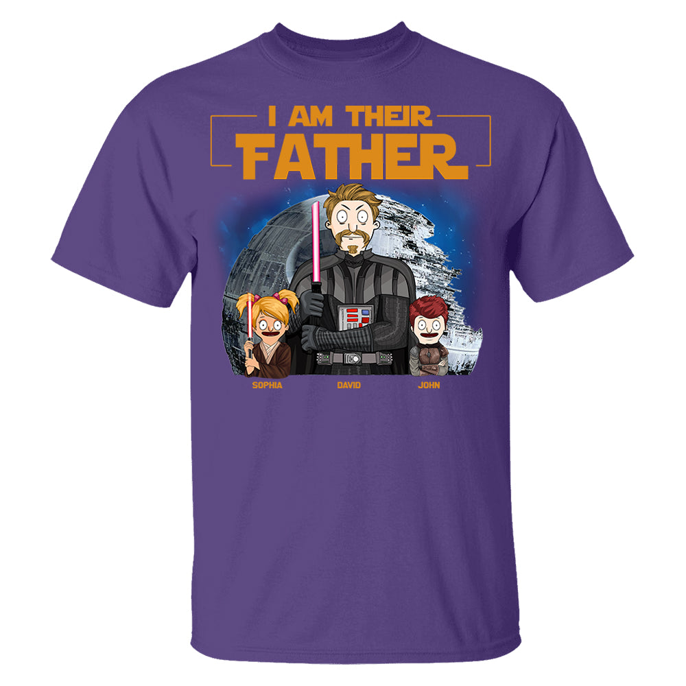 I Am Their Father Custom Shirt For Dad - Personalized Father's Day Gift New 2025 vr2 Pt99
