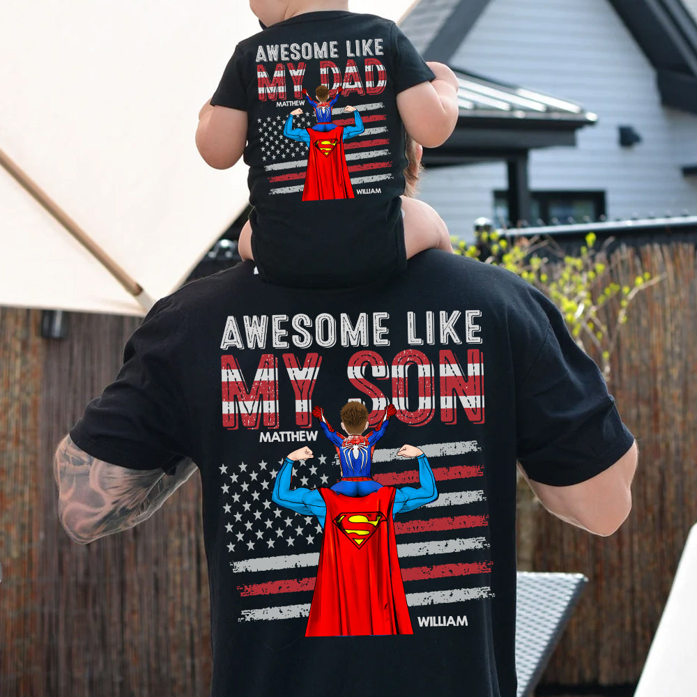 Awesome Like Mine, Personalized Matching Shirts For Dad And Children T1807 Do99