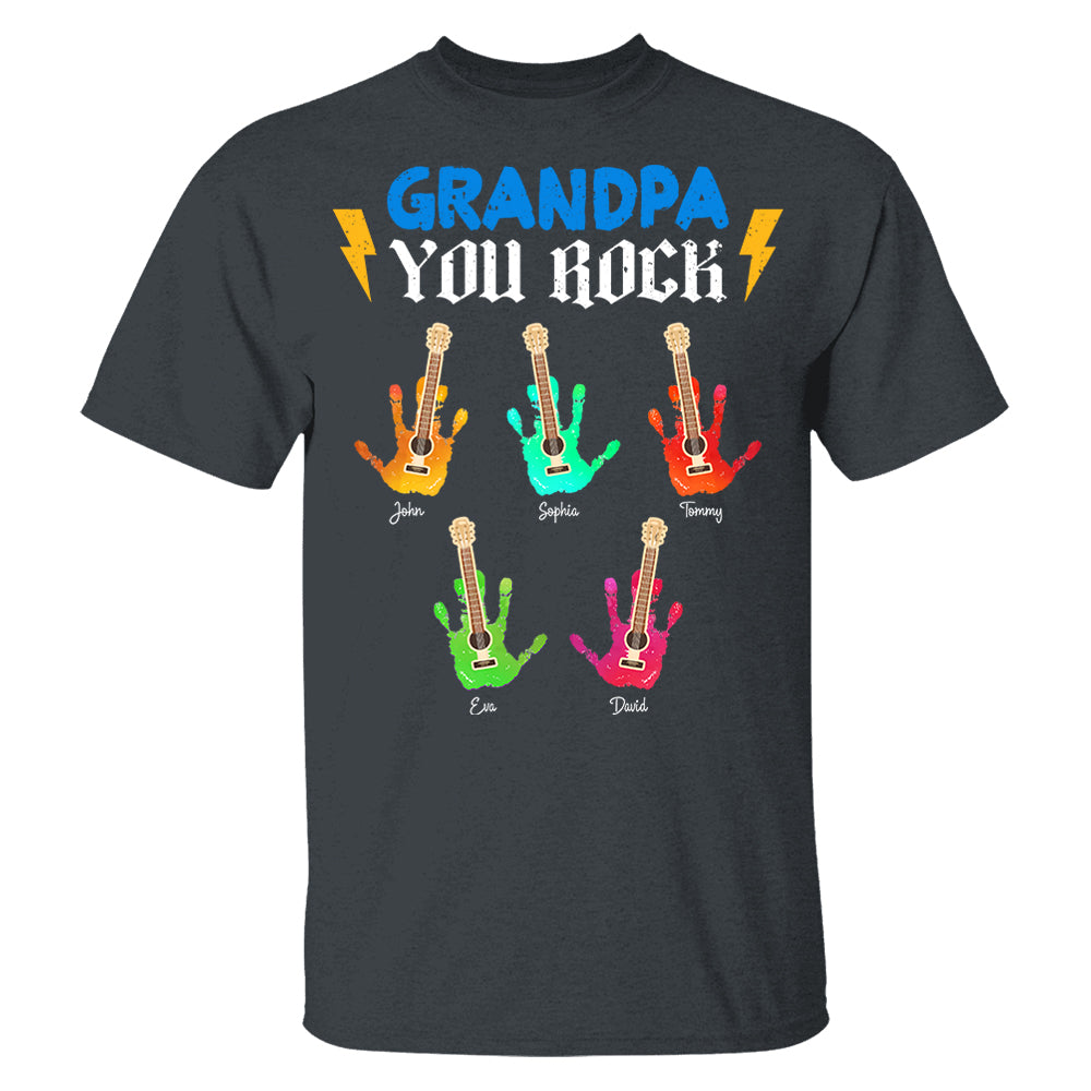 Grandpa You Rock - Personalized Shirt For Grandpa Pt99