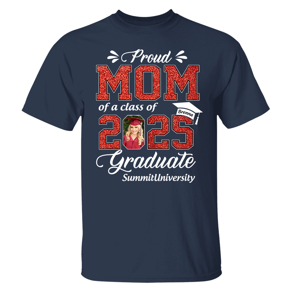 Personalized Graduation Shirts Custom Graduation Shirt Class of 2025 Family Gifts For Family Member Graduation Shirt Proud Family Shirt K1702