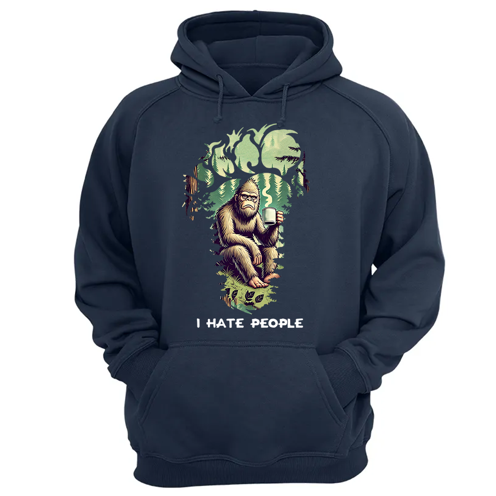 I Have People Funny Shirt For Bigfoot Lovers vr2 Pa00
