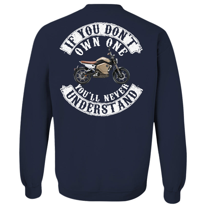 If You Don't Own One You'll Never Understand - Custom Upload Photo Shirt For Biker pt99