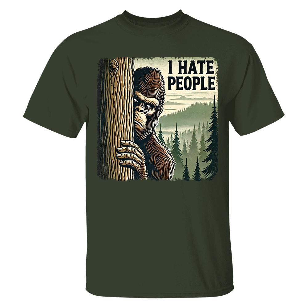 I Have People Funny Shirt For Bigfoot Lovers Pa00