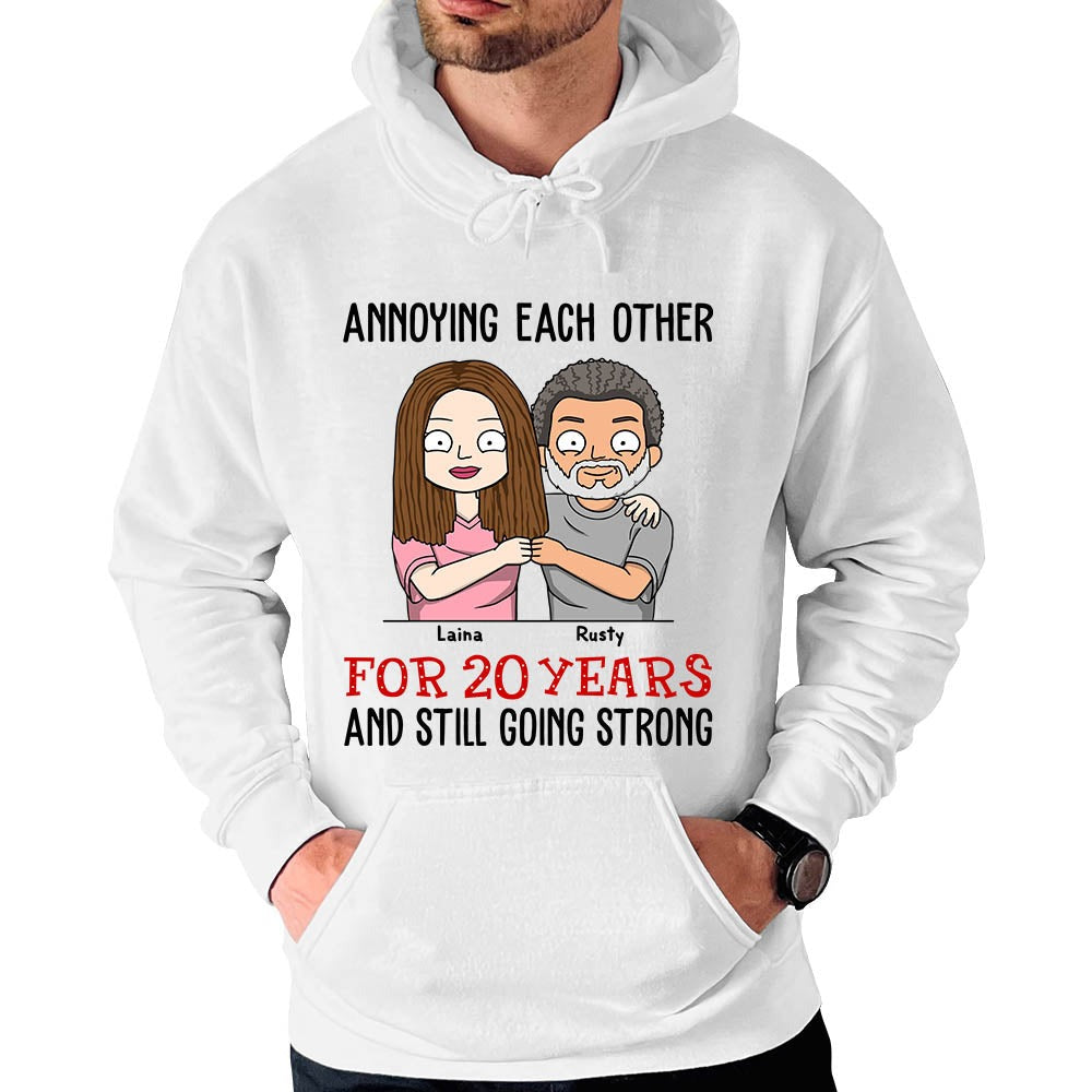 Annoying Each Other For Years And Still Going Strong Personalized Shirt Gift For Couple - Wedding Anniversary Gift