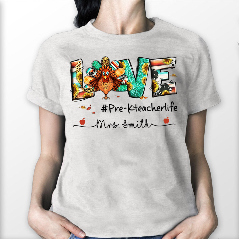 Love Teacher Life Turkey Shirt Personalized Hashtag & Teacher Last Name
