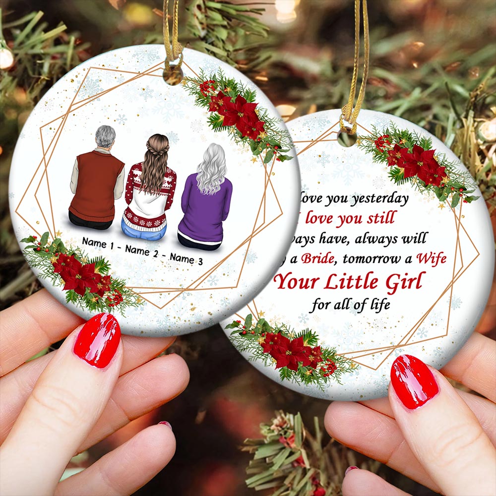 I Love You Yesterday I Love You Still, Christmas Gift, Personalized Two-Sided Ornament For Your Beloved Dad & Mom, Name & Character Can Be Changed